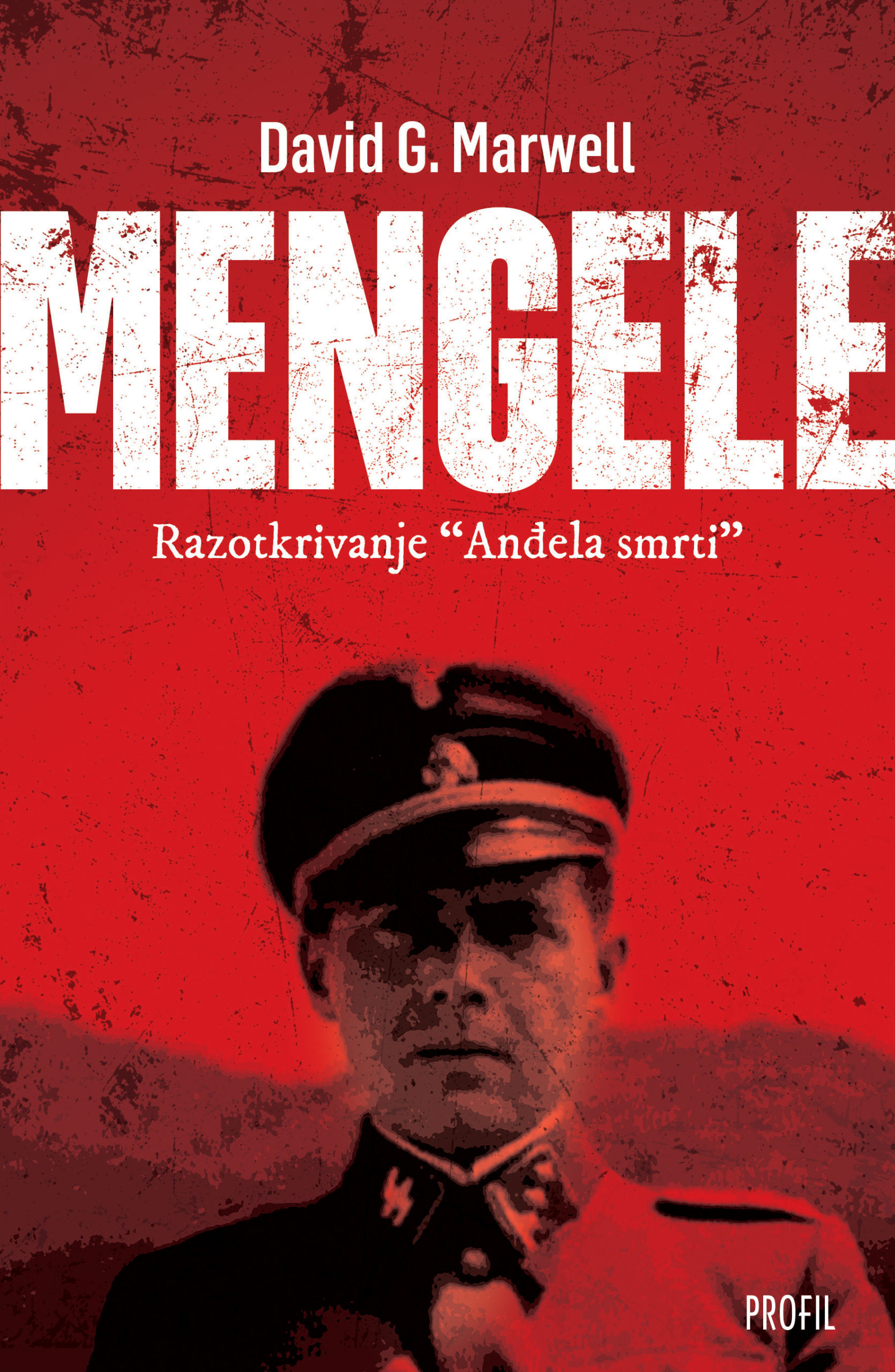 Mengele – Razotkrivanje ” Anđela Smrti “