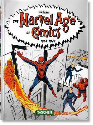 Marvel Age of Comics 1961-1978. 40th Ed. 9783836577878