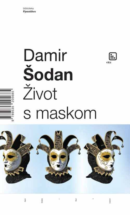 Život s maskom Damir Šodan